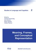 Meaning, Frames, and Conceptual Representation (en Inglés)