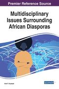 Multidisciplinary Issues Surrounding African Diasporas (en Inglés)