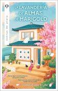 LA LAVANDERIA DE ALMAS DE MARIGOLD (in Spanish)