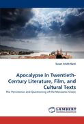 apocalypse in twentieth-century literature, film, and cultural texts (en Inglés)