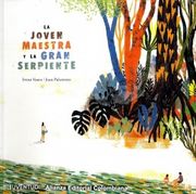 La Joven Maestra y la Gran Serpiente