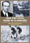 Josep Pujol Cercós, alcalde de la modernitat: Economia, política i societat a la Lleida dels anys vint (1927-1935) (Guimet)