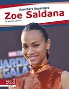 Zoe Saldana (Superhero Superstars) (en Inglés)