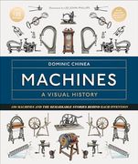 Machines: A Visual History (en Inglés)