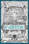 Wyntertide: Rotherweird Book II (en Inglés)