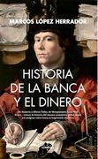 Historia de la Banca y el Dinero