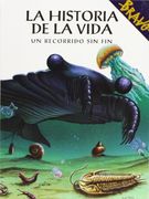 historia de la vida, la (in Spanish)