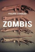 Zombis: Estudio Antropologico Sobre los Muertos Vivientes