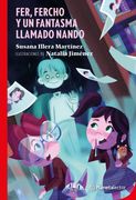 Fer, fercho y un fantasma llamado nando
