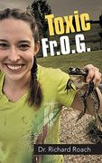 Toxic Fr. O. G. (en Inglés)