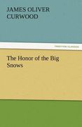 the honor of the big snows