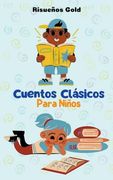 Cuentos Clásicos Para Niños (in Spanish)