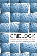 Gridlock: Why Global Cooperation Is Failing When It`S Most Needed