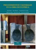 Procedimientos y Materiales en la Obra Escultórica