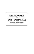 Dictionary of Existentialism (en Inglés)