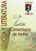 2º E. S. O. - C. Comentario De Textos. Repasa Y Aprueba