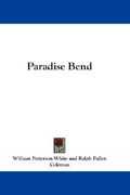 paradise bend