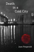 Death in a Cold City (en Inglés)