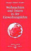 Weihnachten und Ostern in der Einweihungslehre (in German)