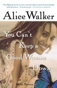 You Can' T Keep a Good Woman Down (en Inglés)