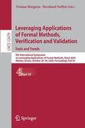 Leveraging Applications of Formal Methods, Verification and Validation: Tools and Trends: 9th International Symposium on Leveraging Applications of Fo (en Inglés)