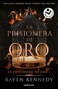LA PRISIONERA DE ORO (LA PRISIONERA DE ORO 1)