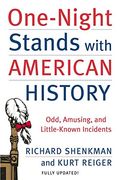 one-night stands with american history,odd, amusing, and little-known incidents (en Inglés)