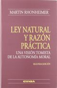 Ley Natural y Razón Práctica (Colección Teológica)