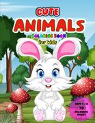 cute animals coloring book for kids. "Charmingly Wild: Coloring Book Magic for Young Artists (Ages 5-14)"