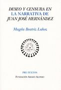 Deseo y Censura en la Narrativa de Juan José Hernández: Sociedad Argentina de Mediados del Siglo xx: El Infierno de lo Indecible (Hispánicas) (in Spanish)