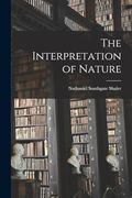 The Interpretation of Nature (en Inglés)