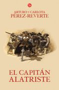 El Capitán Alatriste (Las Aventuras del Capitán Alatriste 1)