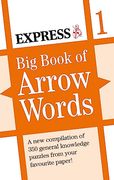 Express: Big Book of Arrow Words Volume 1 (en Inglés)