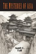 The Mysteries of Asia (en Inglés)