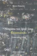 Ninguna vez (por) una | Keinmaleins. Textos sobre Celan