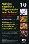 NUTRICION, VITAMINAS Y OLIGOELEMENTOS EN EL EMBARAZO + DVD