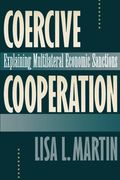coercive cooperation: explaining multilateral economic sanctions (en Inglés)