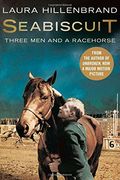 Seabiscuit: The True Story of Three men and a Racehorse (en Inglés)