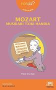 Mozart Musikari Txiki Handia: 8 (Nor Da? ) (en Euskera)