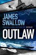 Outlaw: The Incredible new Thriller From the Master of Modern Espionage (en Inglés)