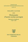 dictionnaire d'ancien occitan auvergnat: mauriacois et sanflorain (1340-1540) (en Inglés)