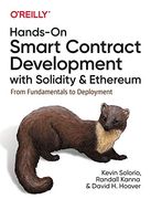Hands-On Smart Contract Development With Solidity and Ethereum: From Fundamentals to Deployment (en Inglés)