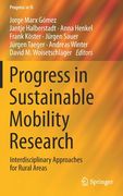 Progress in Sustainable Mobility Research: Interdisciplinary Approaches for Rural Areas (en Inglés)