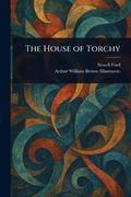 The House of Torchy (en Inglés)