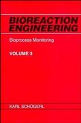 bioreaction engineering,bioprocess monitoring
