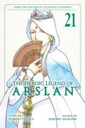 The Heroic Legend of Arslan 21 (en Inglés)
