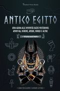 Antico Egitto: Una guida alle divinità egizie misteriose: Amon-Ra, Osiride, Anubi, Horus e altre (Libro per alunni e giovani lettori) (en Italiano)