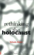 rethinking the holocaust