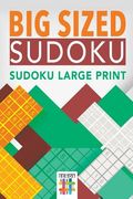 Big Sized Sudoku Sudoku Large Print (en Inglés)