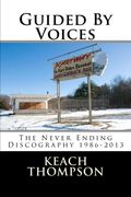 Guided By Voices-The Never Ending Discography 1986-2013